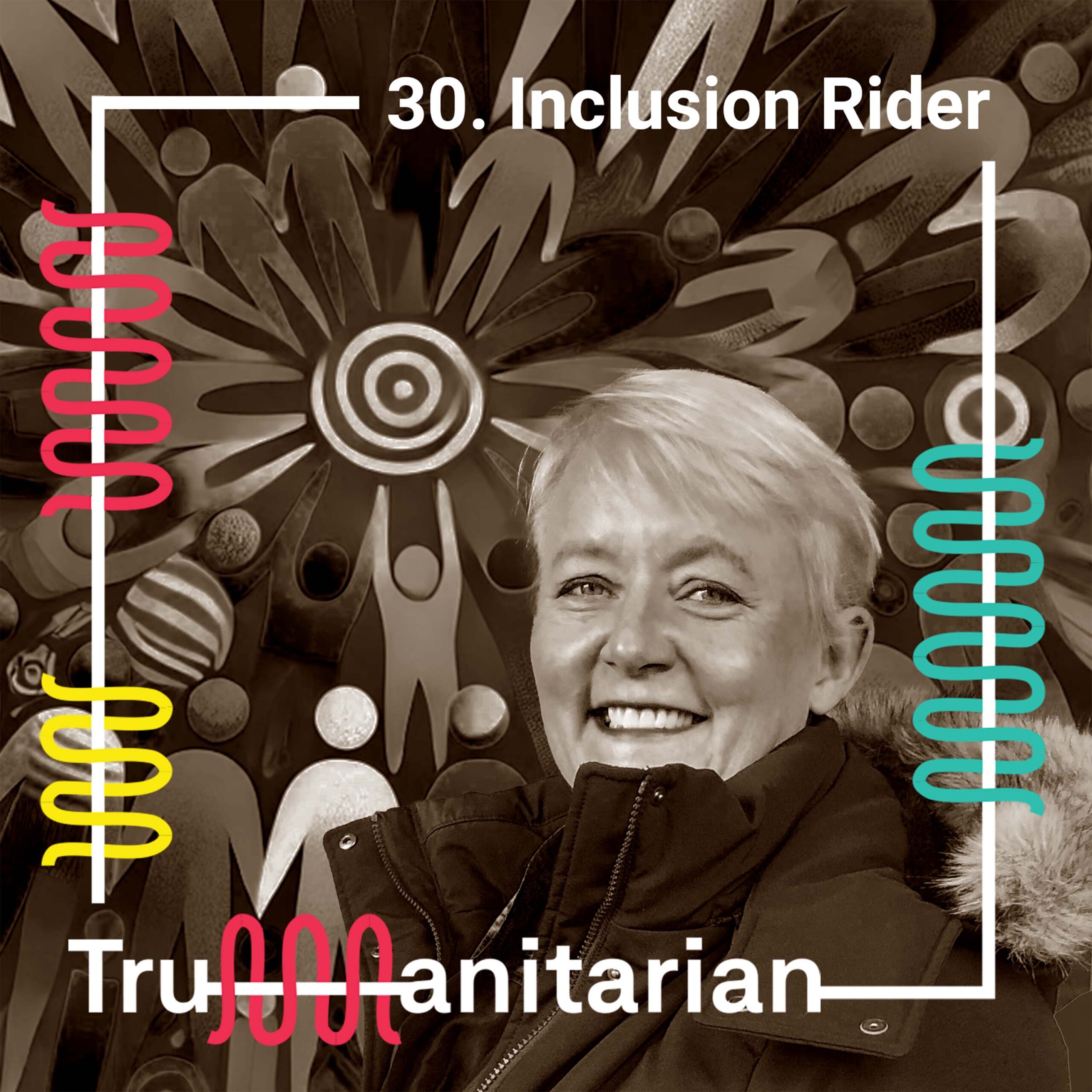 Inclusion Rider Examples 30. Inclusion Rider - Trumanitarian